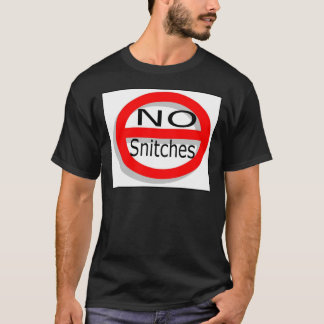 no snitching shirt