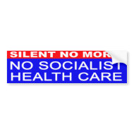 No Socialist Health Care bumper sticker bumpersticker