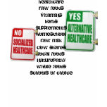 No Socialized HealthCare t-shirts