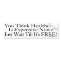 No Socialized Medicine bumper stickers