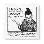 No Socializing! Fridge Magnets