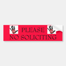 NO SOLICITING STICKER BUMPER STICKER