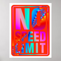 No Speed Limit (5) with Fractal Art Posters