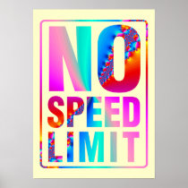 No Speed Limit (6) with Fractal Art Posters