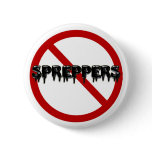 No Spreppers buttons