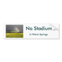 No Stadium in Warm Springs Bumper Stickers