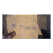No Standing photo cards