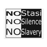 No Stasi, No Silence, No Slavery Postcard