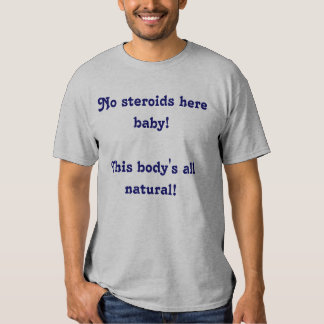 funny steroid shirts