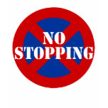 No Stopping t-shirts