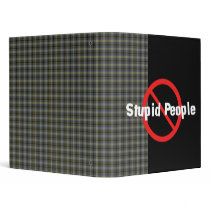 No Stupid People 3 Ring Binder