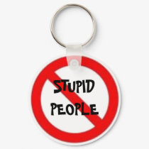 No Stupid People Keychain by jduncan29 No Stupid People Keychain