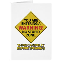 No Stupid Zone cards by RudeDuckDesigns No Stupid Zone cards