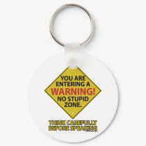 No Stupid Zone keychains by RudeDuckDesigns No Stupid Zone keychains