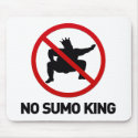 No Sumo King mousepads