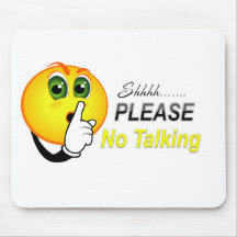 No Talking Mousepads