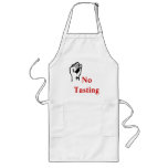 "No Tasting Allowed" Long Apron