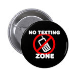 No Texting Zone Buttons