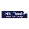 No Thanks! bumper sticker bumper stickers by truthbomber No Thanks! bumper sticker bumper stickers