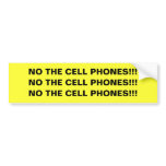 NO THE CELL PHONES!!! sticker