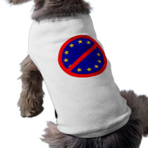 No to the EU Dog Tshirt