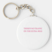 No Traffic (pink warrior) Key Chains