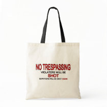 No Trespassing Bag