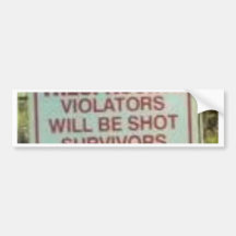 NO TRESPASSING! BUMPER STICKER