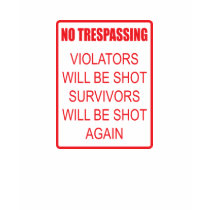No Trespassing t-shirts