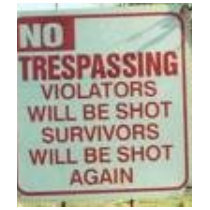 NO TRESPASSING! t-shirts