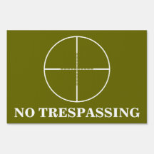 No Trespassing Yard Sign