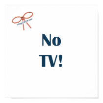 No TV Reminders