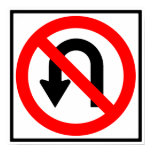 No U-Turn Highway Sign posters