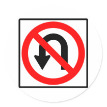No U-Turn Highway Sign stickers by wesleyowns No U-Turn Highway Sign stickers