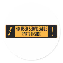 No User Serviceable Parts Inside stickers by ToucanIsland No User Serviceable Parts Inside stickers