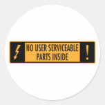 No User Serviceable Parts Inside Sticker