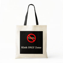 No Vanilla Kink Only Zone bags by uniqueandkinky No Vanilla Kink Only Zone bags