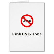 No Vanilla Kink Only Zone cards by uniqueandkinky No Vanilla Kink Only Zone cards