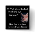 No Wallstreet Bailout buttons