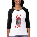 NO WAR t-shirts