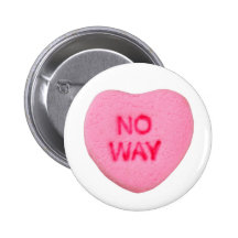 No Way Anti-Valentine Pin