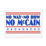 No Way No How No McCain Post Cards
