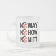 No way, No how, No Mitt Mug