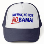 No Way No How Nobama !! hats