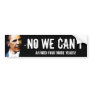 No We Cant Afford Four More Years Anti Obama Decal Bumper Sticker
