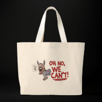 No, We Can't President Obama Donkey bags