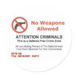 NO WEAPONS ALLOWED stickers