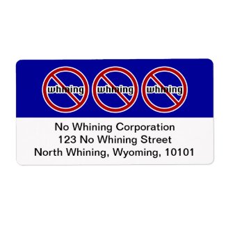 No Whining Address Labels