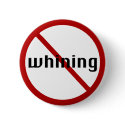 No Whining Button button