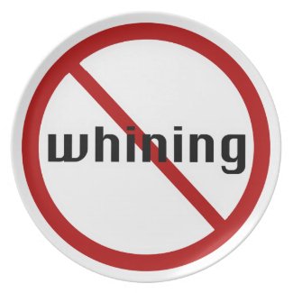 no whining dinner plates